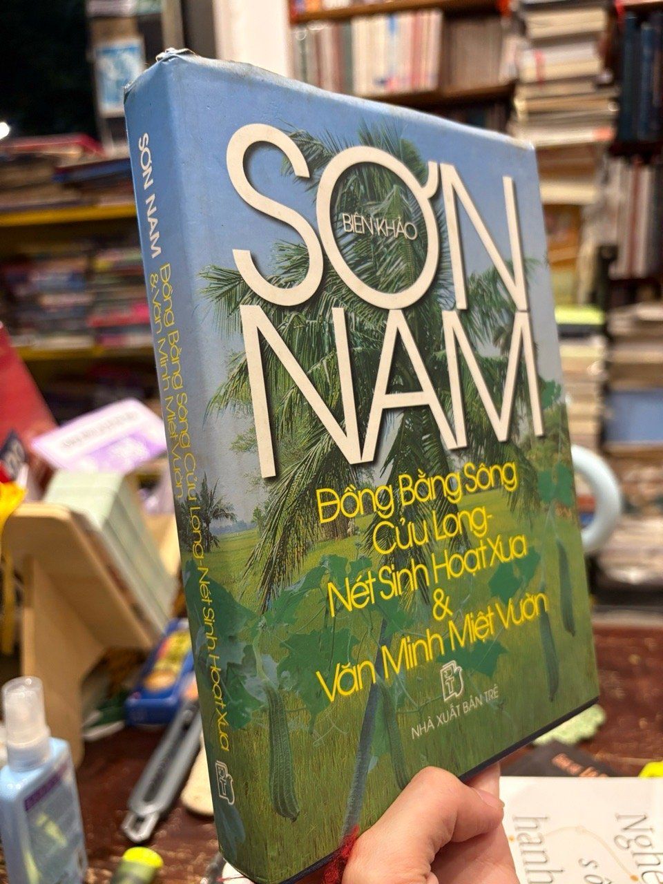  Sơn Nam biên khảo - đồng bằng sông Cửu Long - nét sinh hoạt xưa & văn minh miệt vườn 