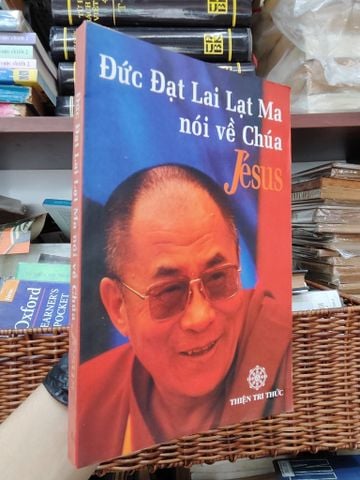  Đức Đạt Lai Lạt Ma Nói Về Chúa Jesus 