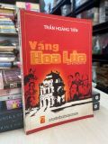  Vầng hoa lửa - Trần Hoàng Tiến 
