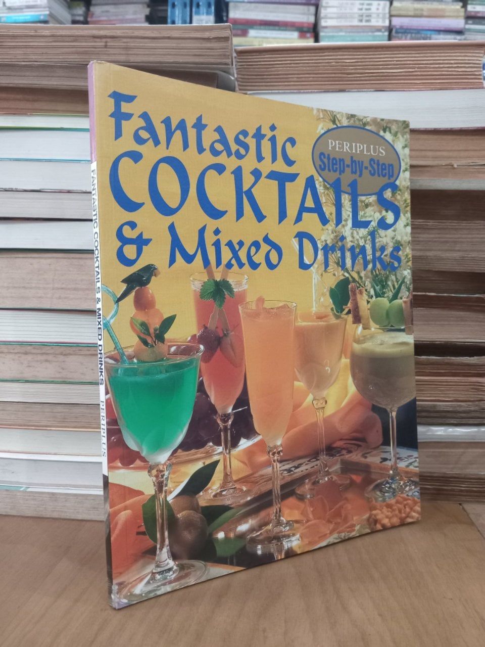  Fantastic Cocktails & Mixed Drinks - Periplus 