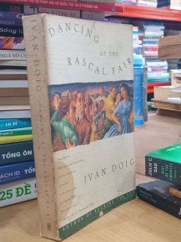  Dancing at the Rascal Fair - Ivan Doig 