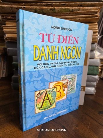  Từ Điển Danh Ngôn - Mộng Bình Sơn 