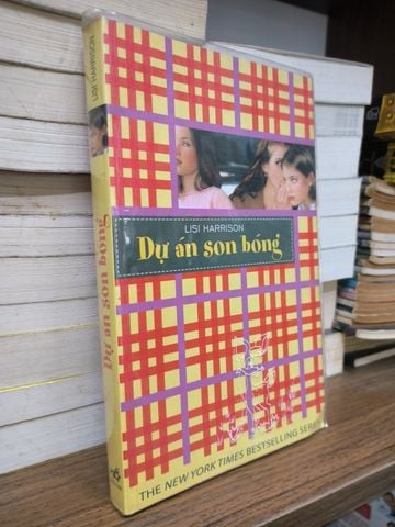  Dự Án Son Bóng - Lisi Harrison 