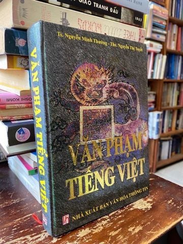 Văn Phạm Tiếng Việt - Ts. Nguyễn Minh Thường, Ths. Nguyễn Thị Tuyết