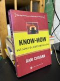  Know-how 8 Kỹ Năng của Người Thành Công - Ram Charan 
