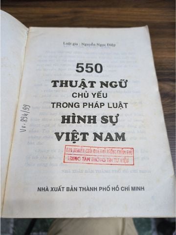  550 Thuật Ngữ Chủ Yếu Trong Pháp Luật Hình Sự Việt Nam - Nguyễn Ngọc Điệp 