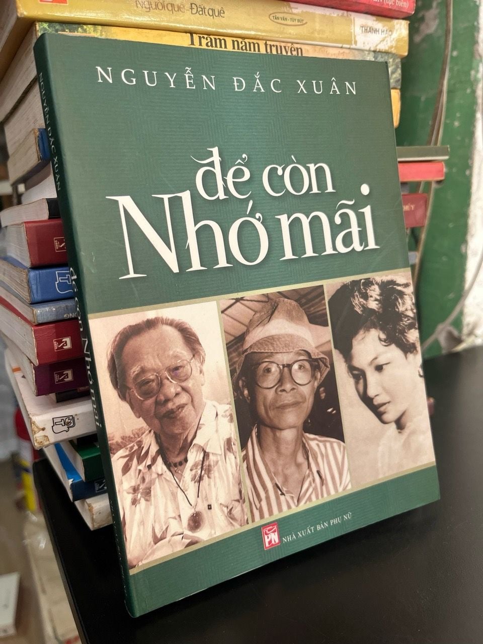  Để còn nhớ mãi - Nguyễn Đắc Xuân 