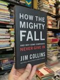  How the Mighty Fall - Jim Collins 