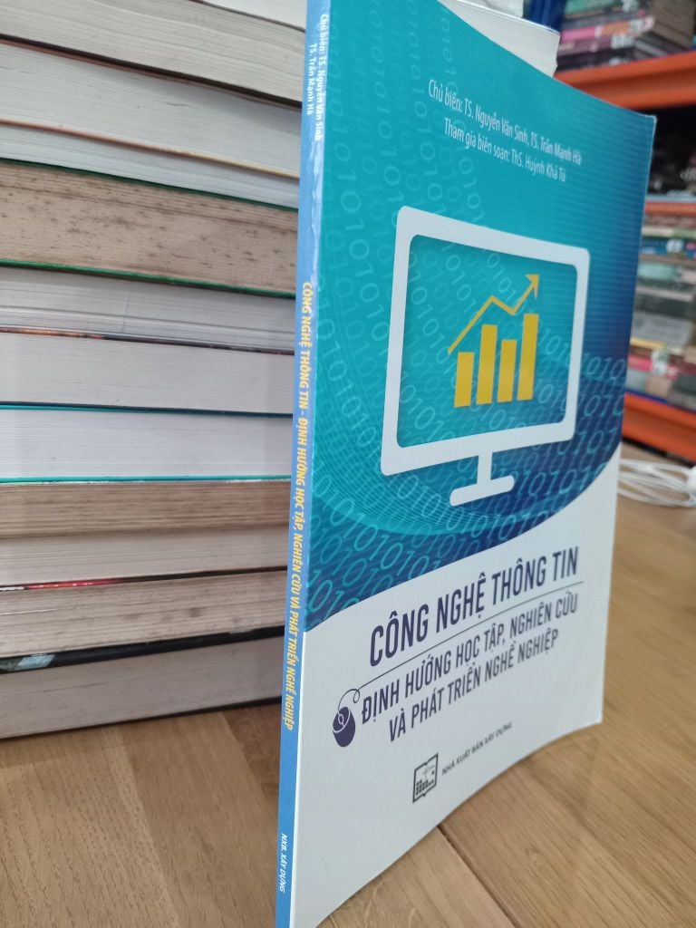 Công Nghệ Thông Tin - Định Hướng Học Tập, Nghiên Cứu và Phát Triển Nghề Nghiệp - TS. Nguyễn 