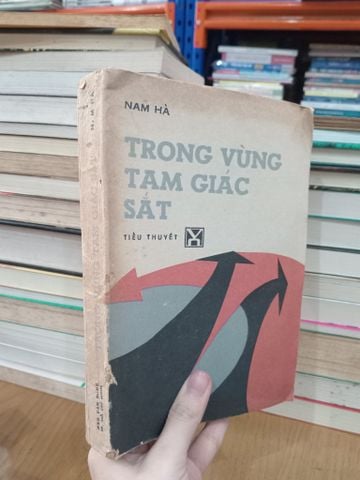  Trong vùng tam giác sắt - Nam Hà 