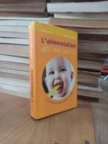  L'alimentation Des Tout-petits - C. Ripault, M-c. Bisson 