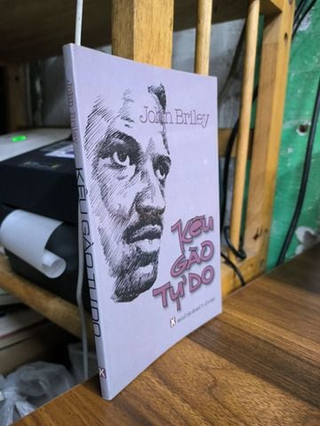  Kêu Gào Tự Do - John Briley 