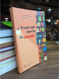  Truyện Ngắn Chọn Lọc Báo Nhân Dân 2009 - 2019 - Nhiều Tác Giả 