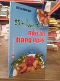  30 thực đơn nấu ăn hàng ngày - Đỗ Thị Hồng Nho 