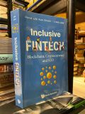  Inclusive Fintech - David LEE Kuo Chuen, Linda LOW 