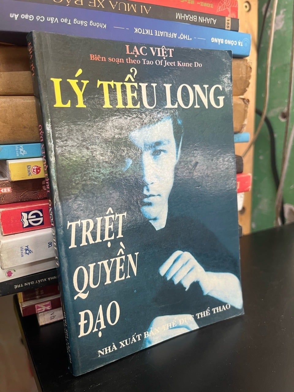  Lý Tiểu Long triệt quyền đạo - Lạc Việt 