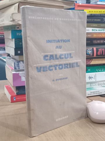  Intiation Au Calcul Vectoriel - R. Dussaud 