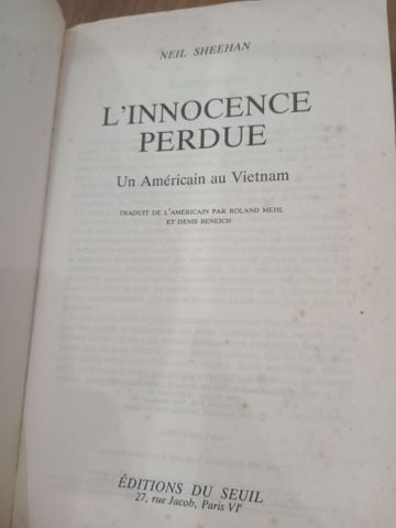  L'innocence Perdue - Neil Sheehan 