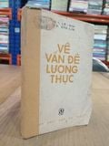  Về Vấn Đề Lương Thực - V. I. Lê-nin, I. V. Xta-lin 