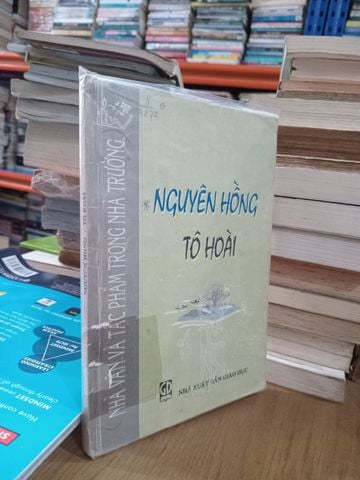  Nhà Văn Và Tác Phẩm Trong Nhà Trường: Nguyên Hồng, Tô Hoài 