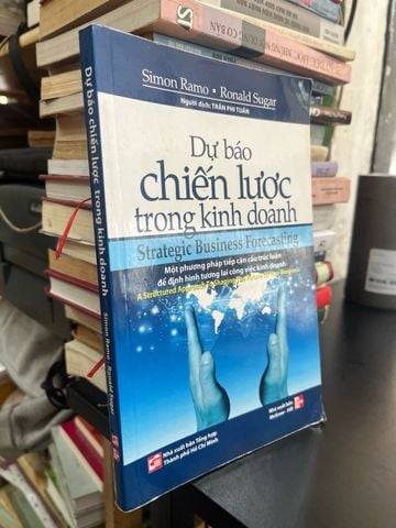  Dự báo chiến lược trong kinh doanh - Simon Ramo, Ronald Sugar 