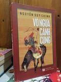  Vó ngựa và cánh cung - Nguyễn Duy Chính 