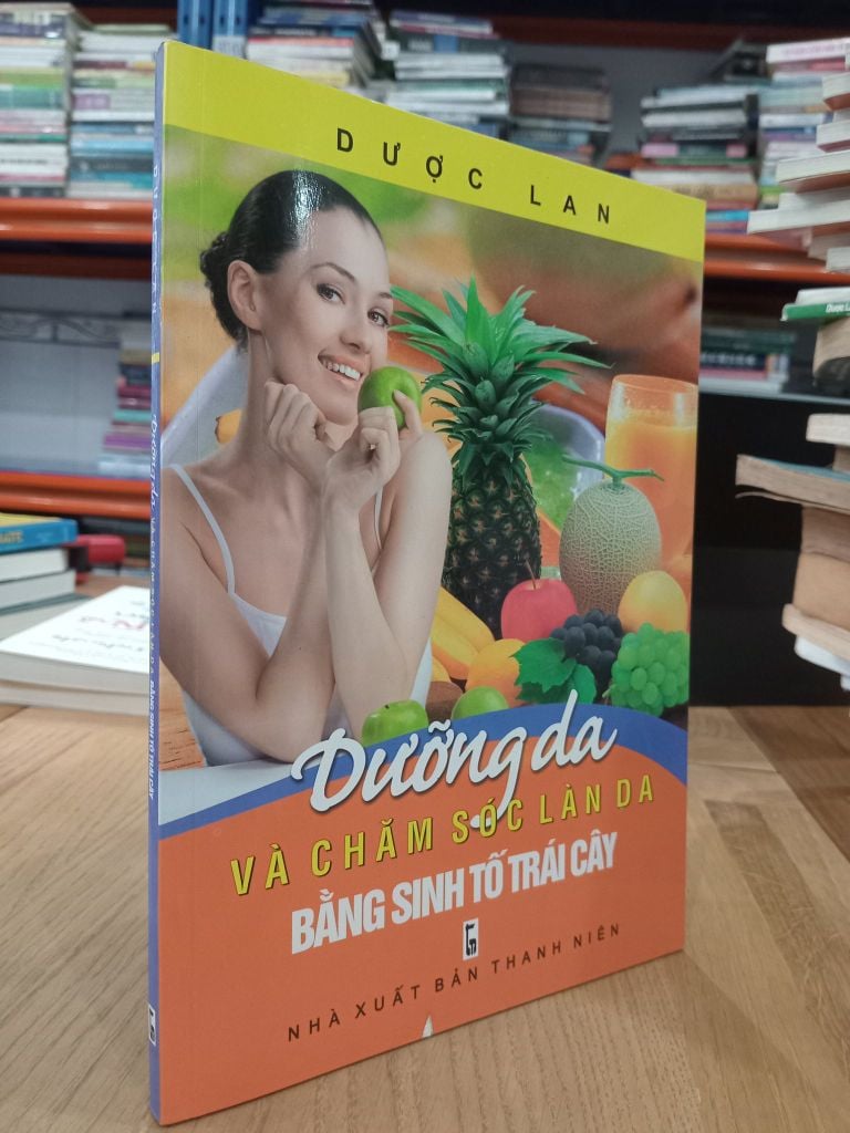  Dưỡng Da và Chăm Sóc Làn Da Bằng Sinh Tố Trái Cây - Dược Lan 