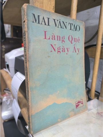  Làng Quê Ngày Ấy – Mai Văn Tạo 