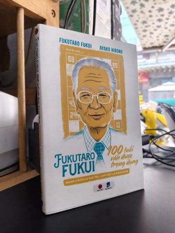 100 Tuổi Vẫn Được Trọng Dụng - Fukutaro Fukui
