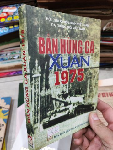  Bản Hùng Ca Xuân 1975 