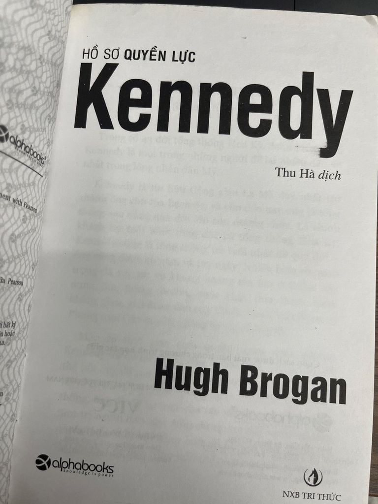  Hồ Sơ Quyền Lực Kennedy - Hugh Brogan 