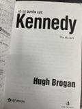  Hồ Sơ Quyền Lực Kennedy - Hugh Brogan 
