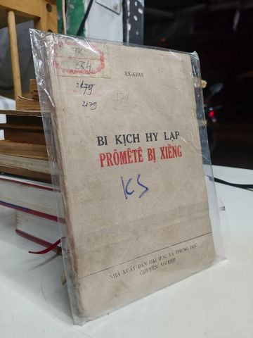  Bi kịch Hy Lạp: Prômêtê bị xiềng - Ex-khin 