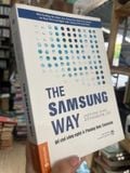  The Samsung Way Đế Chế Công Nghệ & Phương Thức Samsung - Jaeyong Song, Kyungmook Lee 
