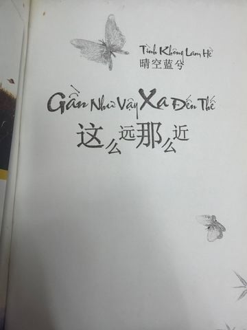  Gần Như Vậy Xa Đến Thế - Tình Không Lam Hề 