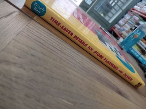  Time-saver details for store planning and design - Charles E. Broudy, FAIA, Vilma Barr 