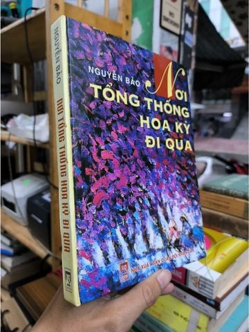  Nơi Tổng Thống Hoa Kỳ Đi Qua - Nguyễn Bảo 