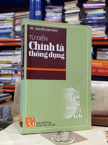  Từ điển chính tả thông dụng - Nguyễn Kim Thản 