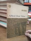  After our war - John Balaban 