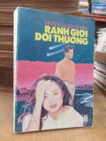  Ranh giới đời thường - Hoàng Lại Giang 