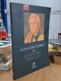  Alexander Fleming và Kháng Sinh Penicillin 