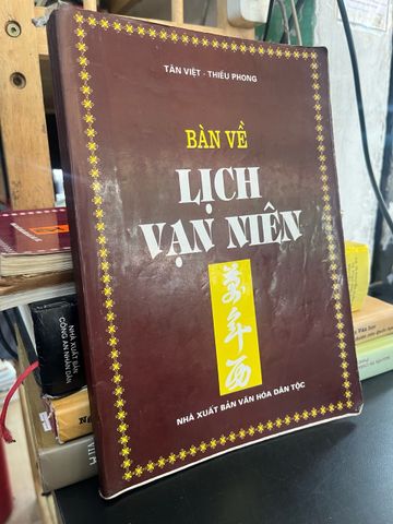  Bàn về lịch vạn niên - Tân Việt, Thiều Phong 