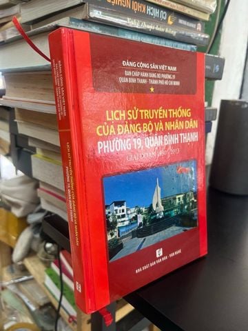  Lịch sử truyền thống của Đảng bộ và Nhân dân phường 19, Quận Bình Thạnh giai đoạn 1930-2013 
