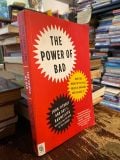  The Power of Bad - John Tierney, Roy F. Baymeister 