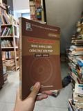  Vùng Tự Do Liên Khu V Trong Kháng Chiến Chống Thực Dân Pháp (1945 - 1954) - Lê Văn Đạt 
