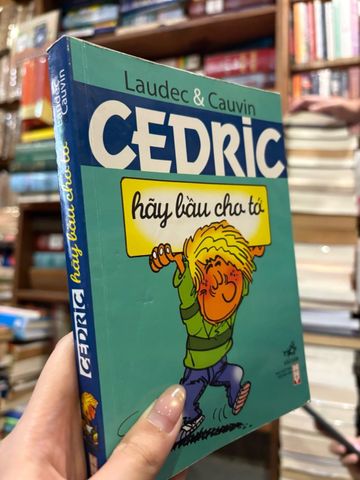  Cedric hãy bầu cho tớ - Laudec & Cauvin 