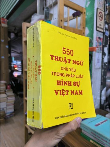  550 Thuật Ngữ Chủ Yếu Trong Pháp Luật Hình Sự Việt Nam - Nguyễn Ngọc Điệp 