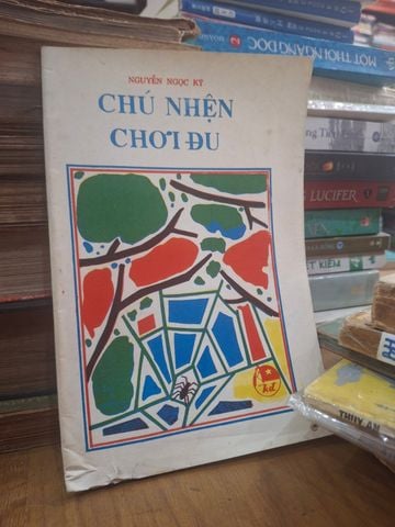  Chú Nhện Chơi Đu - Nguyễn Ngọc Ký 