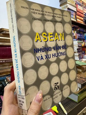  Asean những vấn đề và xu hướng - Phạm Nguyên Long 