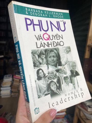  Phụ Nữ Và Quyền Lãnh Đạo - Barbara Kellerman, Deborah L. Rhode 